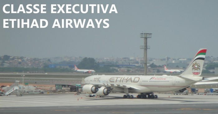 Como é voar na Classe Executiva da Etihad para Abu Dhabi e Cingapura abu dhabi - etihad