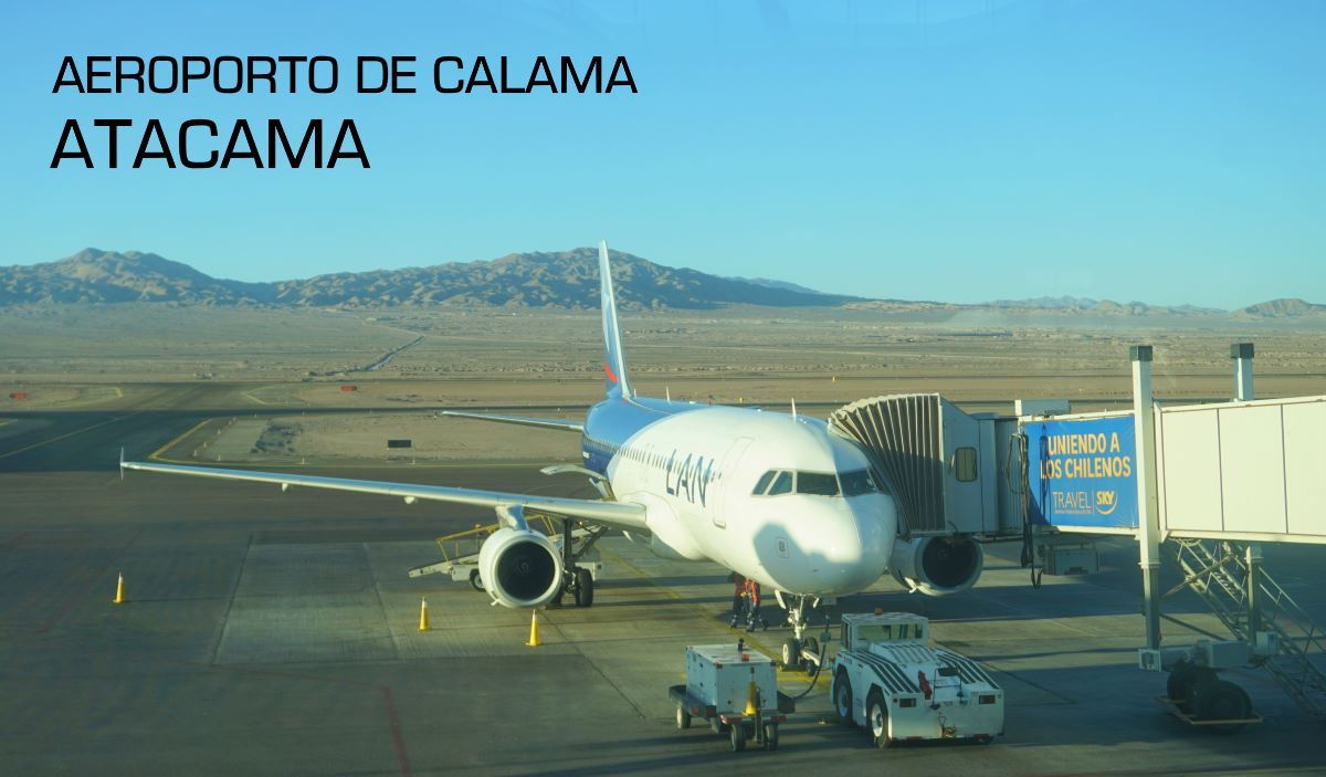 Como chegar no Atacama o Aeroporto de Calama e transfer